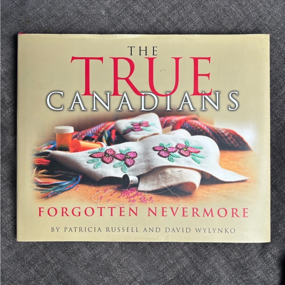 3/$20 The True Canadians hardcover Book